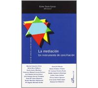 La mediación. Un instrumento de conciliación. (SIN COLECCION)