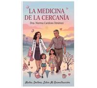 La medicina de la cercanía