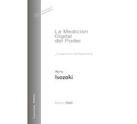 La Medición Digital del Poder: Fundamentos de Poderimetría: 1 (Summa Excel_Ensayo)
