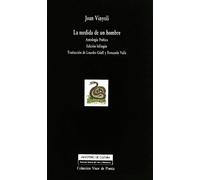 La medida de un hombre: Antología Poética: 258 (Visor de Poesía)