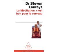 La méditation c'est bon pour le cerveau