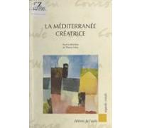 La Méditerranée Créatrice (ebook)