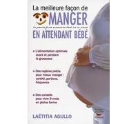 La meilleure façon de manger en attendant bébé