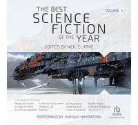 La mejor ciencia ficción del año, volumen 4 (La mejor serie de ciencia ficción del año)