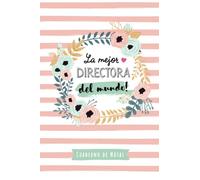 La mejor Directora del mundo: Cuaderno para regalar a una Directora (A5, rayado) - Regalo original para su cumpleaños o navidad