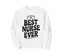 La Mejor Enfermera de Todos los Tiempos para apreciar a los héroes de la atención médica Sudadera