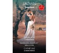 La Mejor Esposa - Boda A La Vista - La Misión Perfecta (ebook)