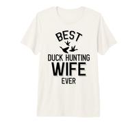 La Mejor Esposa de Caza de Patos Camiseta Premium