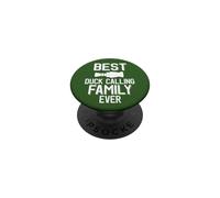 La Mejor Familia Que Llama Pato Nunca Cazador de Patos PopSockets PopGrip Adhesivo