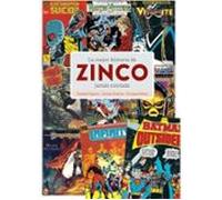 la mejor historia de zinco jamas contada