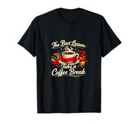 La Mejor lección Take a Coffee Break Teacher Graphic Camiseta