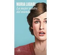 La mejor madre del mundo (Random House)