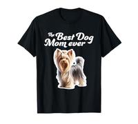 La mejor mamá de perros de todos los tiempos: Silky Terrier Camiseta