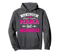 La Mejor Mama Del Mundo Camiseta Divertida Madres Sudadera con Capucha