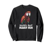 La mejor mamá loro del mundo Ara Macao Guacamayo escarlata Dueño de mascota Sudadera