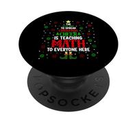 La mejor manera de difundir la alegría navideña es enseñar matemáticas a E PopSockets PopGrip Adhesivo