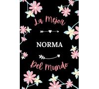 La Mejor Norma del mundo: Cuaderno de notas Norma Notebook - 110 páginas rayadas - regalo Nombre personalizado Norma