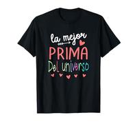 La Mejor prima Del Universo - Regalo para niño y niña Camiseta