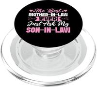 La mejor suegra de todos los tiempos solo pregúntale a mi hijo mamá sarcástica PopSockets PopGrip para MagSafe
