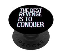La Mejor Venganza es conquistar Ganar Prosperar Crecer Aprender y Vivir PopSockets PopGrip Adhesivo
