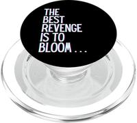 La Mejor Venganza es florecer Ganar Prosperar Crecer Aprender y Vivir PopSockets PopGrip para MagSafe