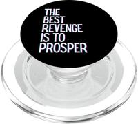 La Mejor Venganza es Prosperar Ganar Prosperar Crecer Aprender y Vivir PopSockets PopGrip para MagSafe