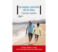 La mejor versión de tu hijo