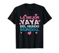 La Mejor Yaya del Mundo Mundial Camiseta