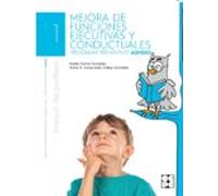La mejora de funciones ejecutivas y conductuales. Profesor. Programa preventivo ADHISO