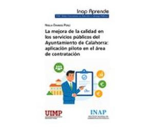 La mejora de la calidad en los servicios públicos del Ayuntamiento de Calahorra: aplicación piloto en el área de contratación