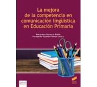 La mejora de la competencia en comunicación lingüística en Educación Primaria