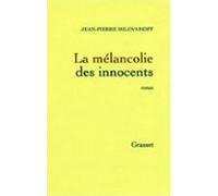 La Mélancolie Des Innocents (ebook)