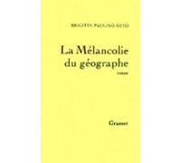 La Mélancolie Du Géographe (ebook)