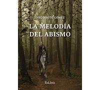 La melodía del abismo