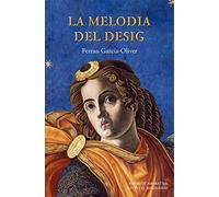 La Melodia Del Desig: 234 (L'Eclèctica)