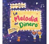 La Melodia del Dinero: Cantos, ahorros y sonrisas (Penny Power)