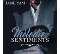 La Mélodie Des Sentiments (audiolibro)