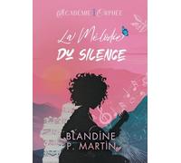 La mélodie du silence