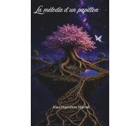 La mélodie d'un papillon