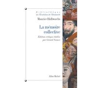 La mémoire collective: Éd. critique par Gérard Namer