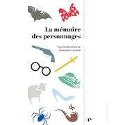 La mémoire des personnages