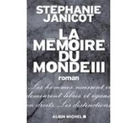La Mémoire Du Monde Iii (ebook)