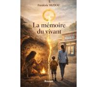 La mémoire du vivant: Roman d’une femme, d’un corps et d’une transmission invisible (Le cercle d'Or)