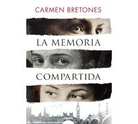 La memoria compartida (ALGAIDA LITERARIA - ALGAIDA NARRATIVA)