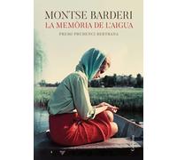 La memoria de l'aigua (Premi Prudenci Bertrana 2019) | Montse Barderi
