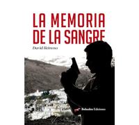 La memoria de la sangre: 1 (Ébano)