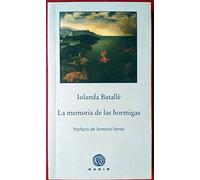La memoria de las hormigas (Pequeña Biblioteca Gadir)