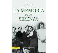 La memoria de las sirenas (Narrativa)