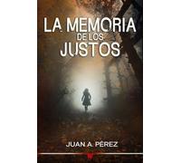 La memoria de los justos (Novela negra)