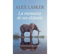 La memoria de un elefante – Novela – Berenice